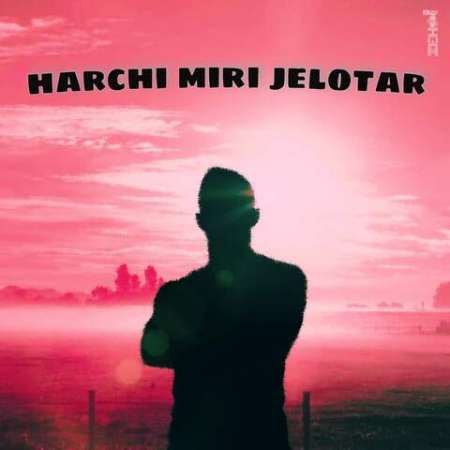 Mehti G – Harchi Miri Jelotar